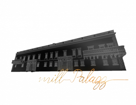 MILL PALAZZ